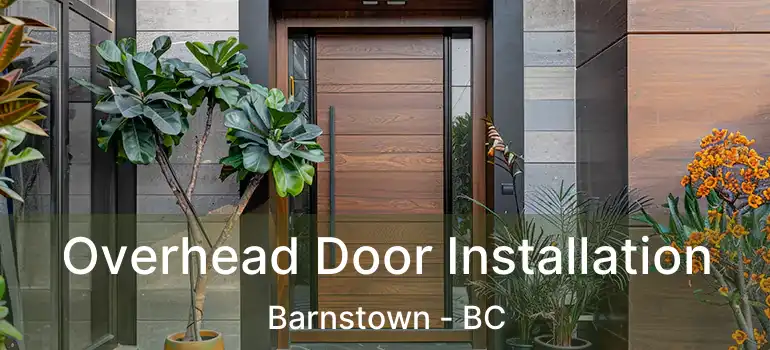  Overhead Door Installation Barnstown - BC