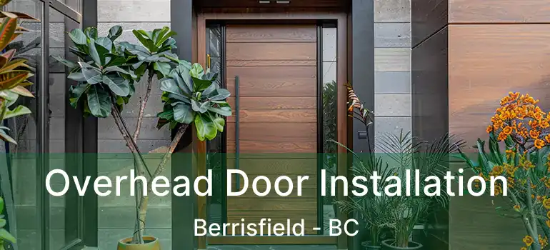  Overhead Door Installation Berrisfield - BC