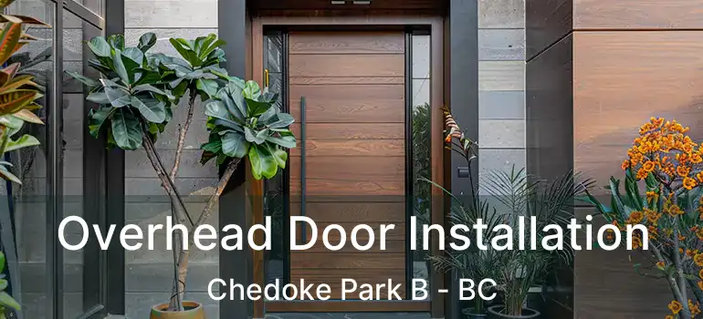 Overhead Door Installation Chedoke Park B - BC