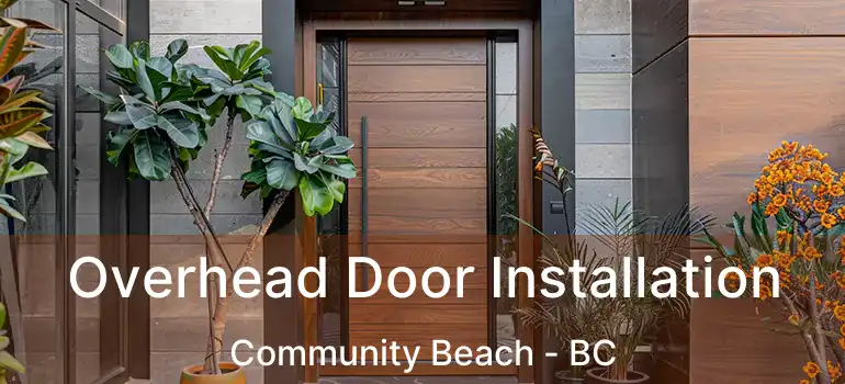  Overhead Door Installation Community Beach - BC