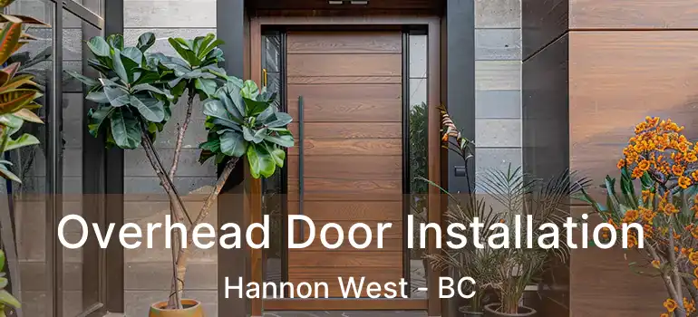  Overhead Door Installation Hannon West - BC