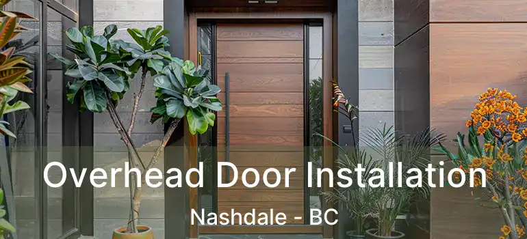  Overhead Door Installation Nashdale - BC