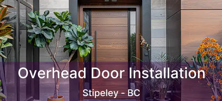  Overhead Door Installation Stipeley - BC