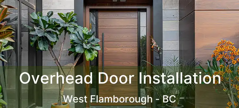  Overhead Door Installation West Flamborough - BC