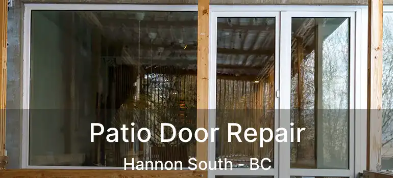  Patio Door Repair Hannon South - BC