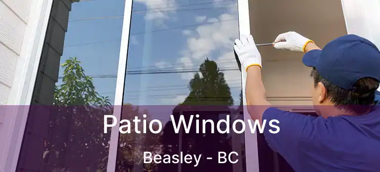  Patio Windows Beasley - BC