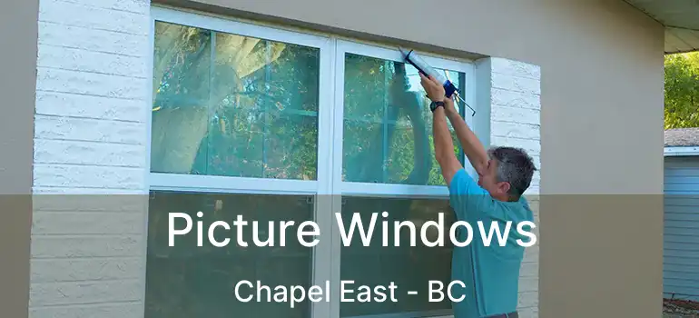  Picture Windows Chapel East - BC