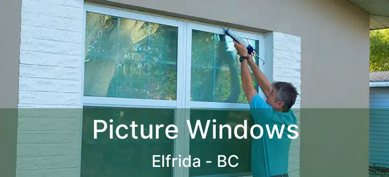  Picture Windows Elfrida - BC
