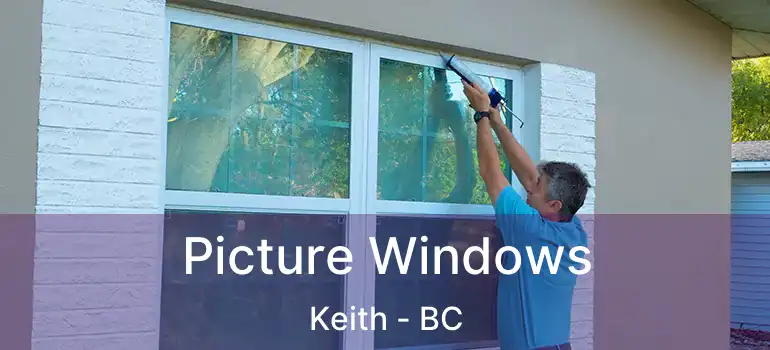  Picture Windows Keith - BC