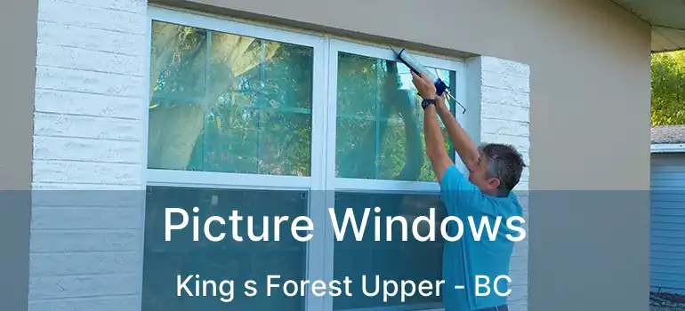  Picture Windows King s Forest Upper - BC