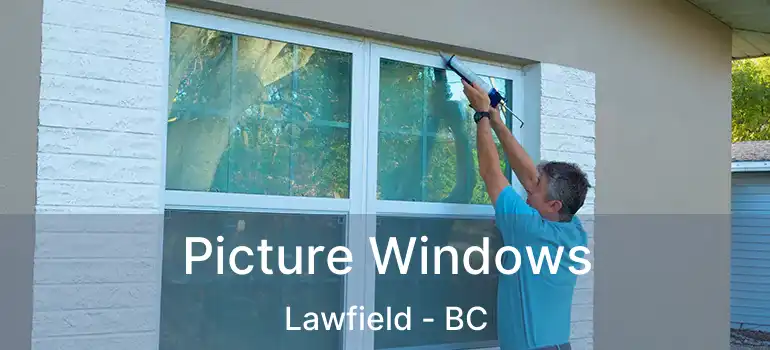  Picture Windows Lawfield - BC
