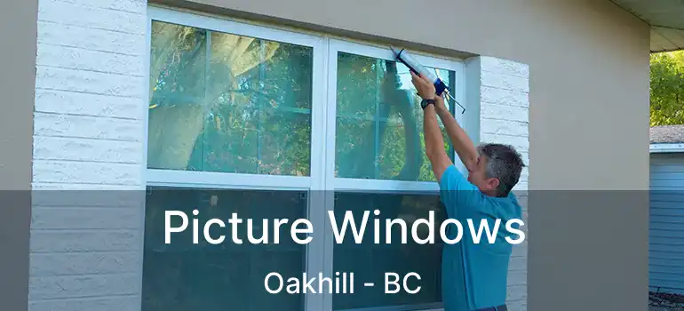  Picture Windows Oakhill - BC