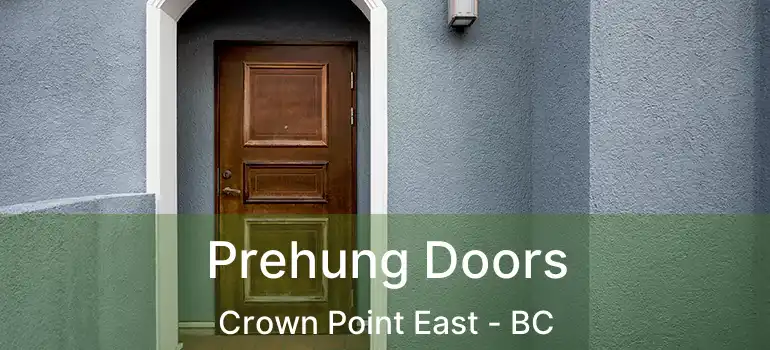  Prehung Doors Crown Point East - BC