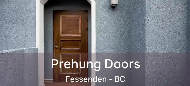  Prehung Doors Fessenden - BC