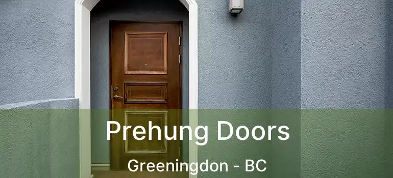  Prehung Doors Greeningdon - BC