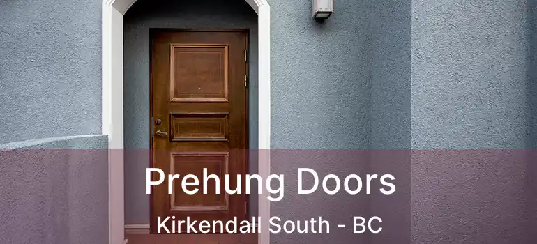  Prehung Doors Kirkendall South - BC