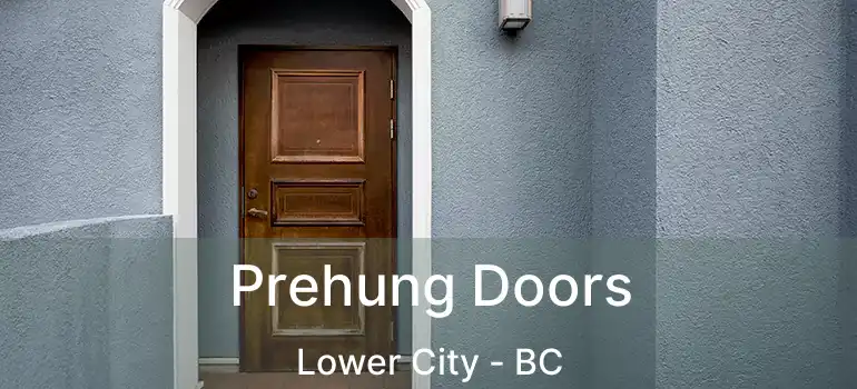  Prehung Doors Lower City - BC