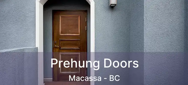  Prehung Doors Macassa - BC