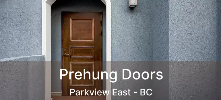  Prehung Doors Parkview East - BC