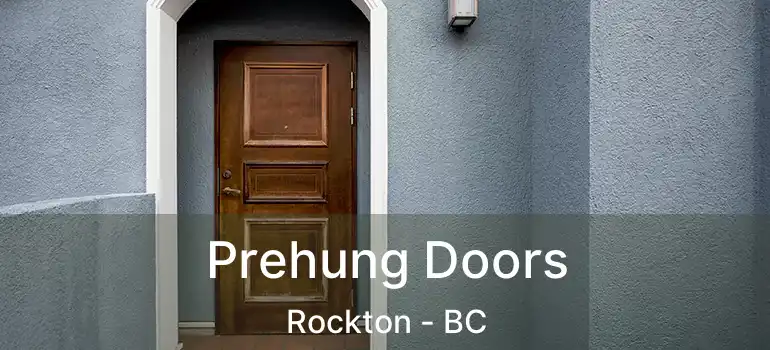  Prehung Doors Rockton - BC
