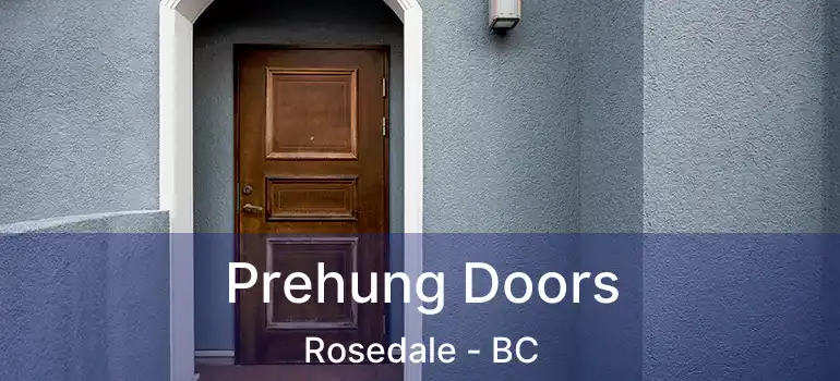  Prehung Doors Rosedale - BC