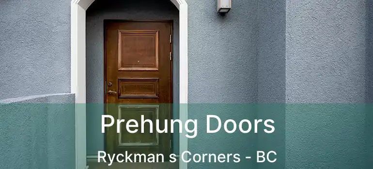  Prehung Doors Ryckman s Corners - BC