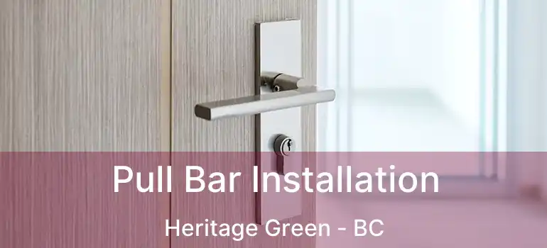  Pull Bar Installation Heritage Green - BC