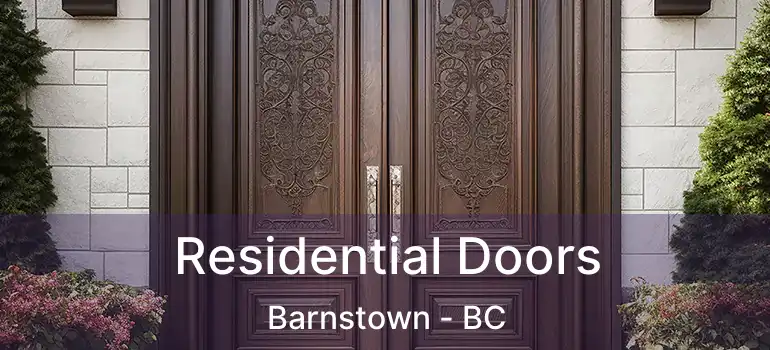  Residential Doors Barnstown - BC