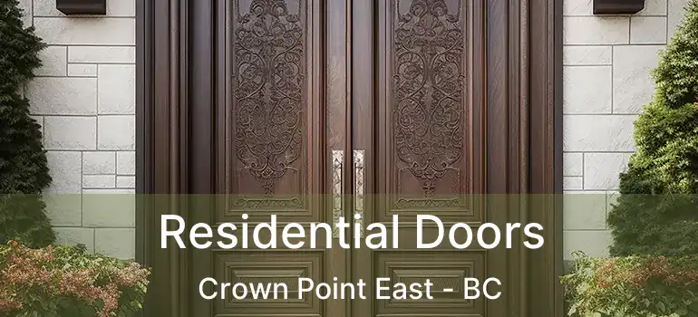  Residential Doors Crown Point East - BC