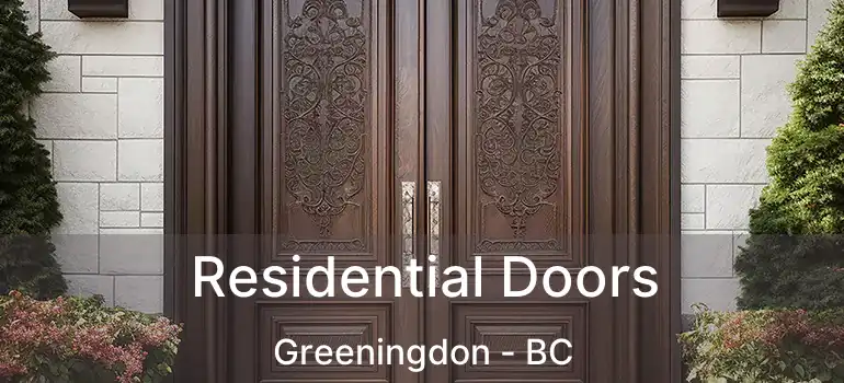  Residential Doors Greeningdon - BC