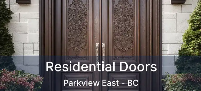  Residential Doors Parkview East - BC