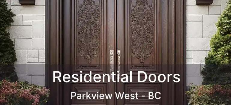  Residential Doors Parkview West - BC
