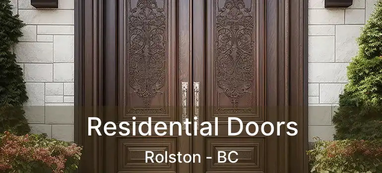  Residential Doors Rolston - BC