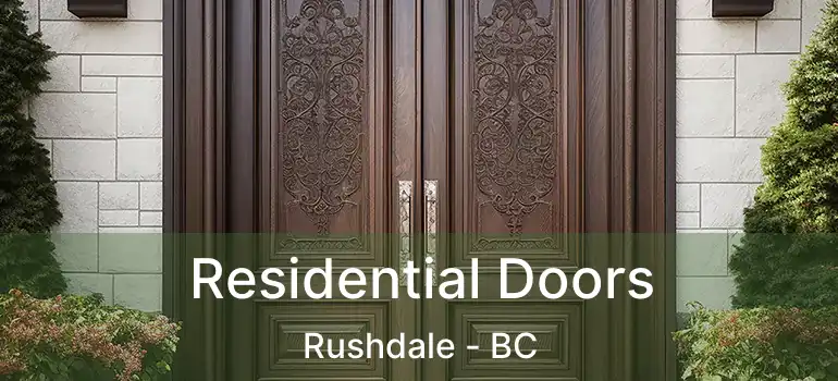  Residential Doors Rushdale - BC