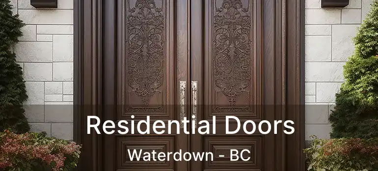  Residential Doors Waterdown - BC