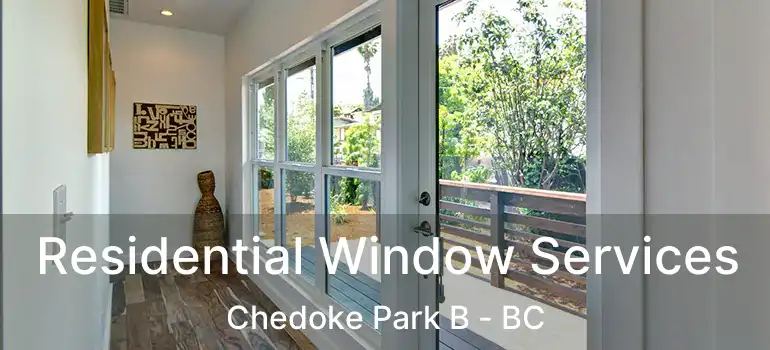  Residential Window Services Chedoke Park B - BC