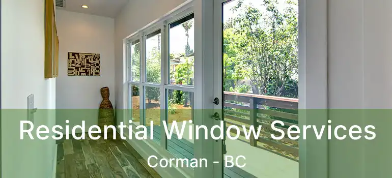  Residential Window Services Corman - BC