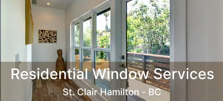  Residential Window Services St. Clair Hamilton - BC