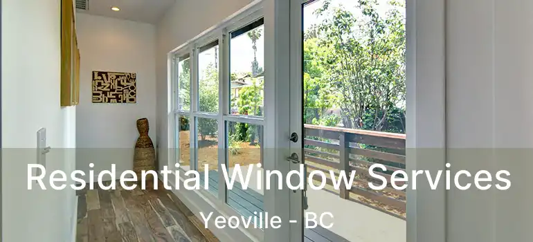  Residential Window Services Yeoville - BC