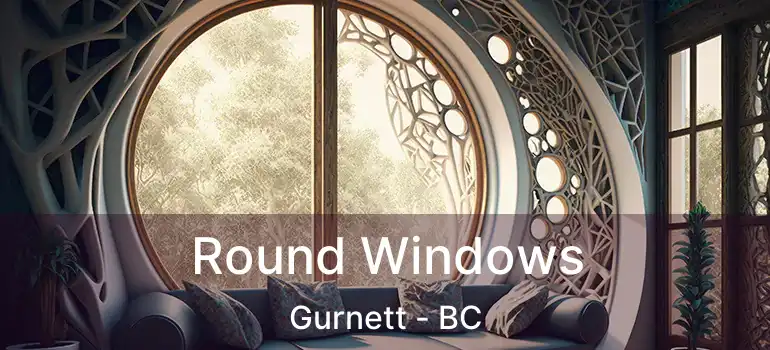  Round Windows Gurnett - BC
