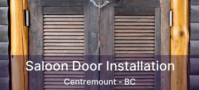  Saloon Door Installation Centremount - BC