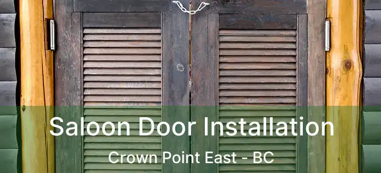  Saloon Door Installation Crown Point East - BC