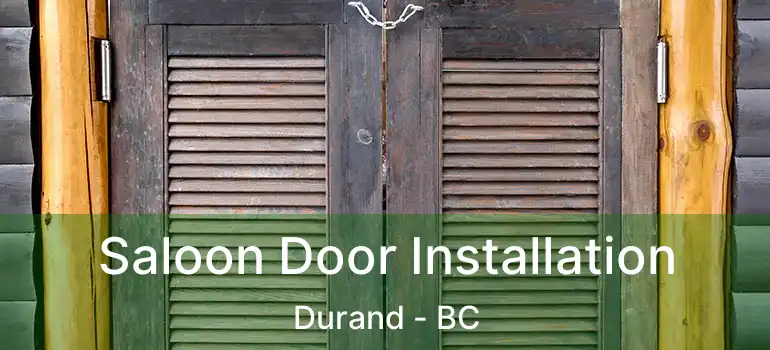  Saloon Door Installation Durand - BC