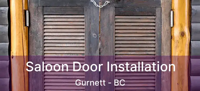  Saloon Door Installation Gurnett - BC