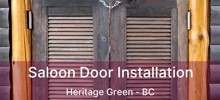  Saloon Door Installation Heritage Green - BC