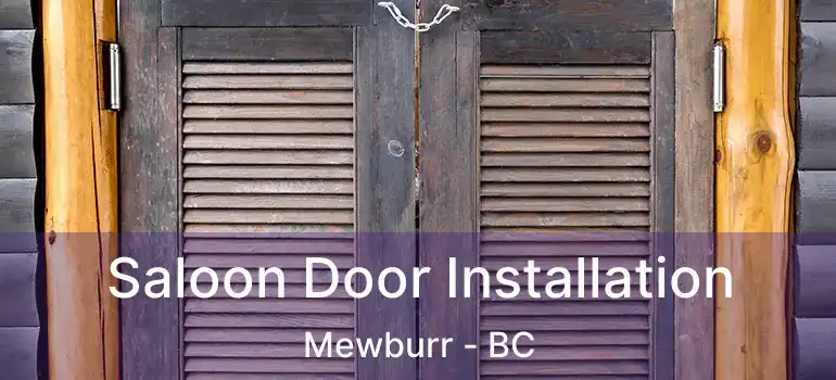  Saloon Door Installation Mewburr - BC
