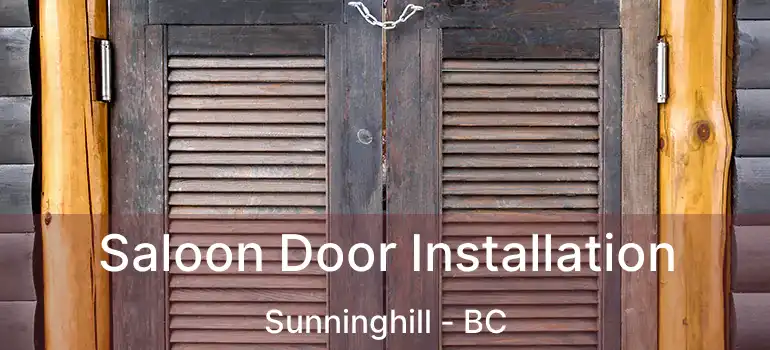  Saloon Door Installation Sunninghill - BC