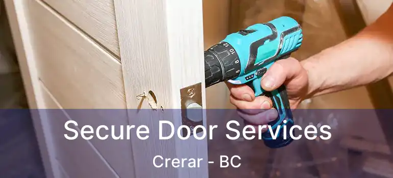  Secure Door Services Crerar - BC