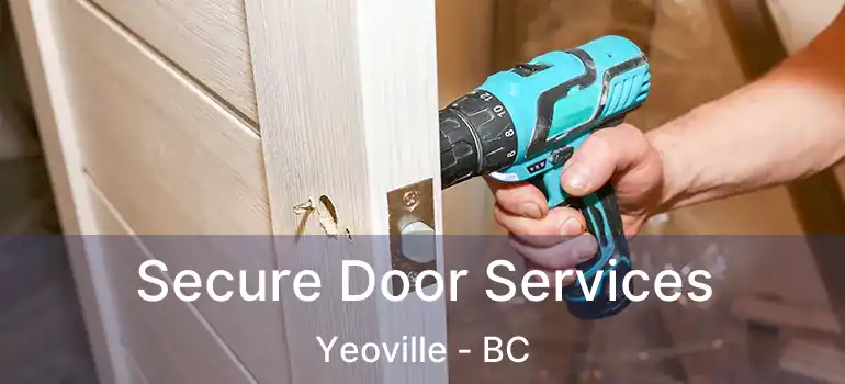  Secure Door Services Yeoville - BC