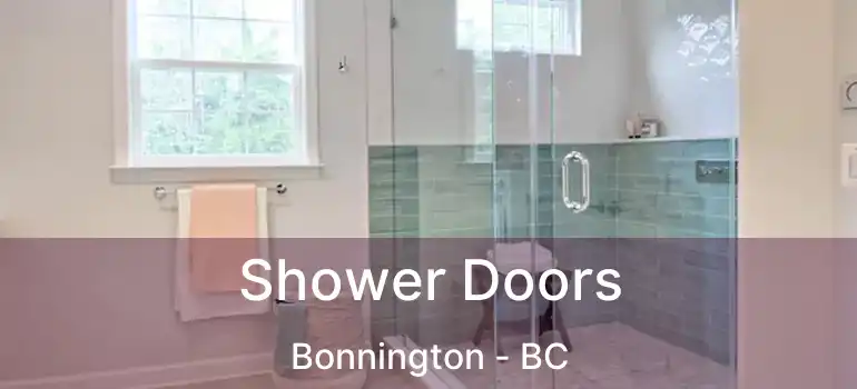  Shower Doors Bonnington - BC